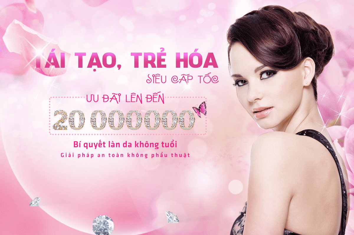 Trẻ Hóa Da Tái Tạo Tế Bào Non Công Nghệ Hoa Kỳ