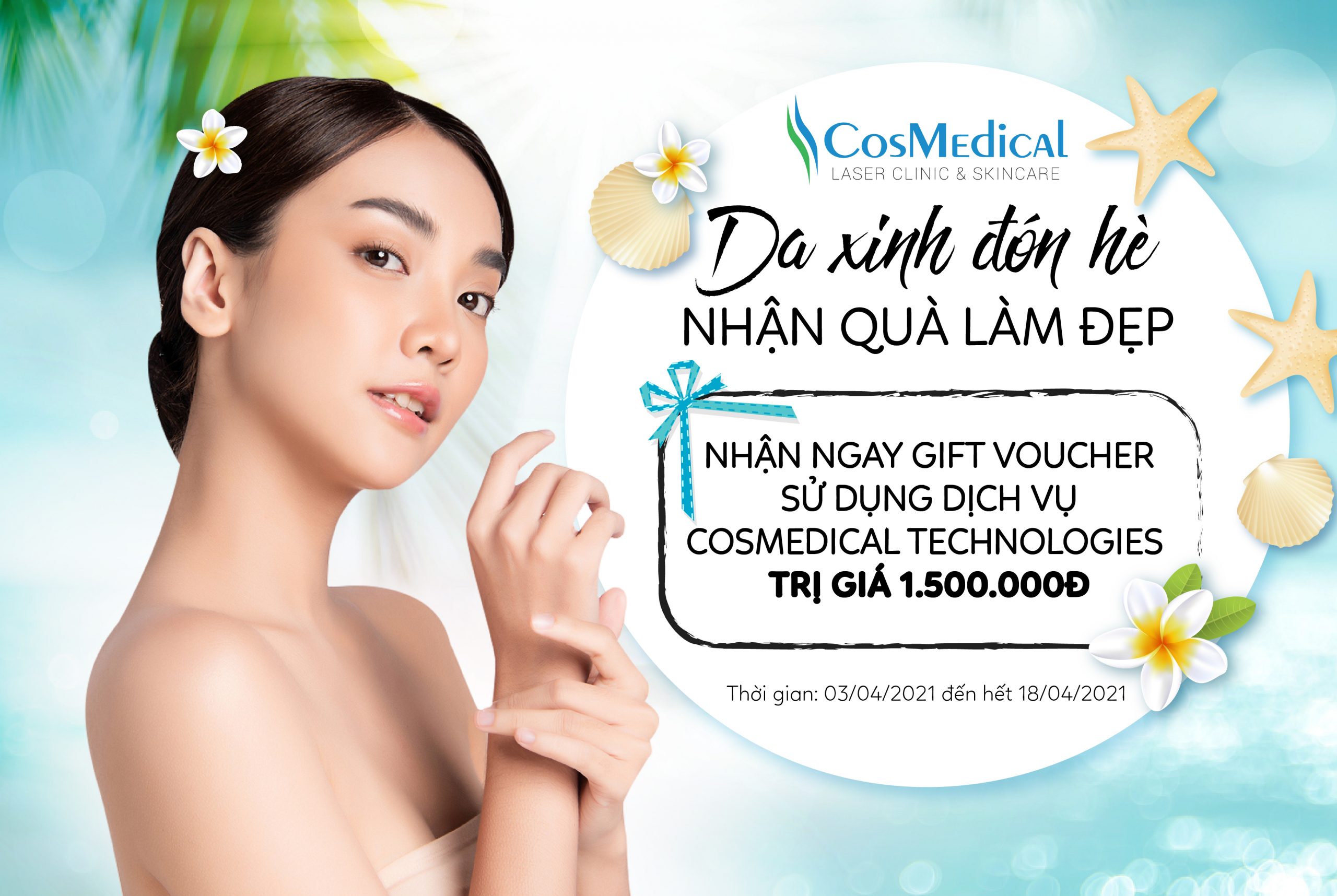 DA XINH ĐÓN HÈ - NHẬN QUÀ LÀM ĐẸP